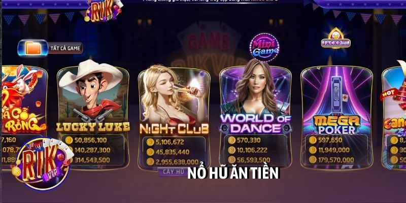Nổ hũ ăn tiền